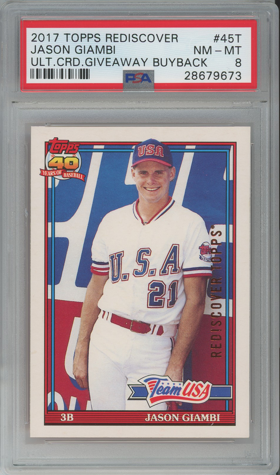 1991 Topps Traded #45T Jason Giambi USA RC 2017 Rediscover PSA 8
