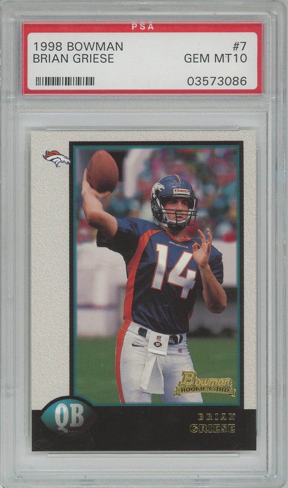 #7 Brian Griese Broncos RC PSA 10