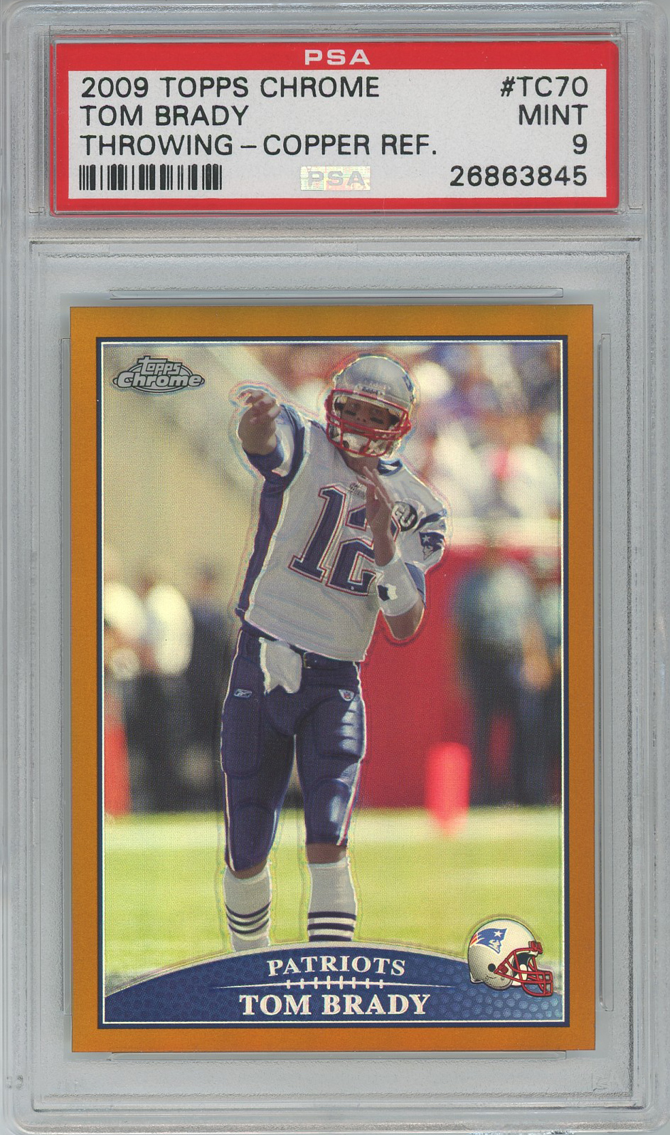 2009 Topps Chrome Copper Refractors TC70 Tom Brady Patriots 172/649