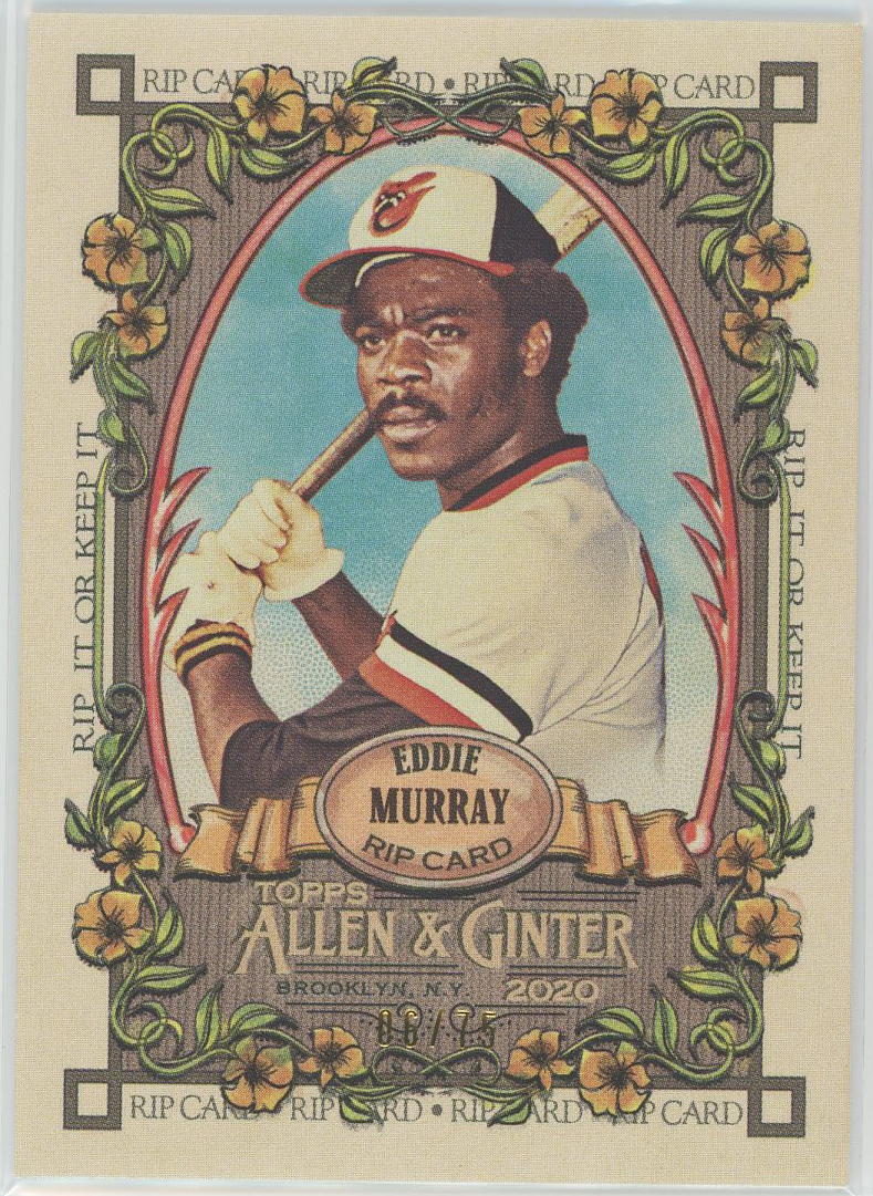 2020 Topps Allen and Ginter Rip Cards #RIP-61 Eddie Murray Orioles 06/75  *RIPPED*